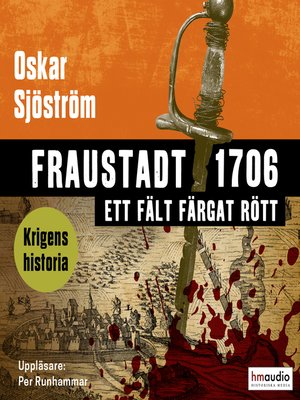 cover image of Fraustadt 1706 – ett fält färgat rött